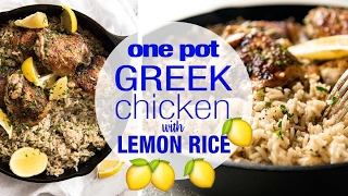 One Pot Greek Chicken amp Lemon Rice [upl. by Weed]