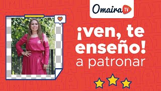 Omaira tvDIY ven te enseño a patronar lindo vestido aprende modistería en un solo vistazo [upl. by Tsugua]