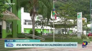 Fim da greve no IFSC calendário acadêmico será retomado [upl. by Epolulot]