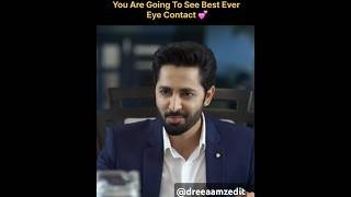 Best eye contact ever ❤️  deewangi  danishtaimoor hibabukhari shortsfeed viral deewangi [upl. by Alwitt3]