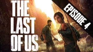 The Last Of Us  Lets Play 4 Le Musée des Claqueurs [upl. by Bocyaj797]