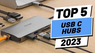 Top 5 BEST USBC Hubs of 2023 [upl. by Elleval308]