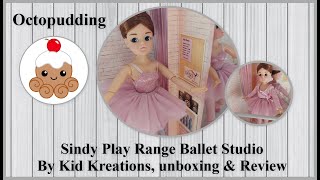 Sindy Doll Play Range Ballet Studio from Kid Kreations Unboxing amp Review [upl. by Anderegg]