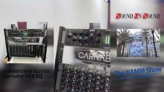 NAMM 2024 Cranborne Audio Carnaby HE2 harmonic EQ [upl. by Platas]