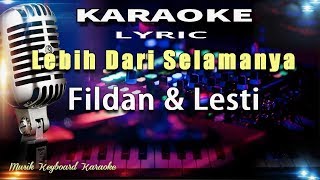 Lebih Dari Selamanya  Karaoke Tanpa Vokal [upl. by Liryc]