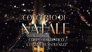 Concerto di Natale 2023 Corpo Bandistico “Città di Bussolengo” [upl. by Aikcir656]