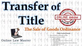 Transfer of Title  Sale of Goods Ordinance Commercial Law [upl. by Analed]