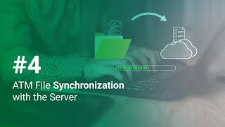 ATM File Synchronization with the Server  ATMeyeiQ New Generation [upl. by Kirit]