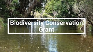 Biodiversity Conservation Grant [upl. by Murielle]