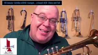 This Schilke s43 HD Trumpet is a beast of a horn ACB Show and Tell with Trent Austin trumpet [upl. by Bryant]