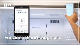 Frigoriferi LG  Come utilizzare la Funzione ThinQ Smart Diagnosi [upl. by Lombardy]