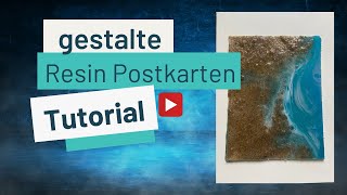 EpoxidharzResin Postkarten selbst gestalten [upl. by Pinkham]