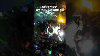 GMF FATBOY PERFORMING WITH BIG YAVO 🎬 [upl. by Nosoj]