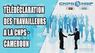 LePoussecom  TELEDECLARATION DES COTISATIONS SOCIALES A LA CNPS  CAMEROUN [upl. by Bessy]