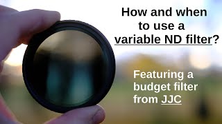 Using a variable ND neutral density filter in photo and video [upl. by Ellerret634]