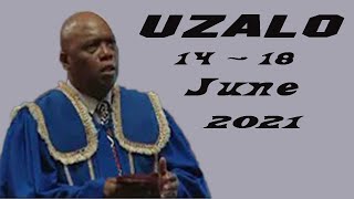 UZALO 14 18 JUNE 2021 [upl. by Iot]