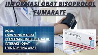 OBAT JANTUNG DAN HIPERTENSI  BISOPROLOL FUMARATE 5 MG  Dosis Cara Minum Obat Efek Samping [upl. by Finnegan]