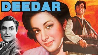 Tribute To DilipSaab  Deedar Hindi Full Movie HD  Eagle Home Entertainment [upl. by Aenel608]