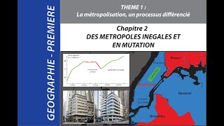 Des métropoles inégales et en mutation géographie  première  Chapitre 2 [upl. by Ahsilrac282]