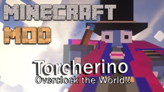 Minecraft Mods  Torcherino Mod  Mod Showcase [upl. by Ennayehc]