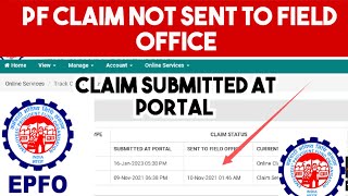 EPF Claim Not Sent To Field Office  PF Claim Submitted At Portal  Information Telugu channel [upl. by Ydissak]