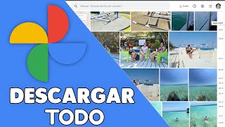 Como Descargar TODO de Google Fotos Bajar FOTOS y VIDEOS [upl. by Rosmunda]