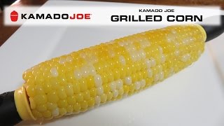 Kamado Joe Grilled Corn on the Cob [upl. by Mindi]