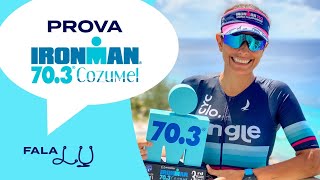 IRONMAN 703 COZUMEL  tudo sobre a prova [upl. by Vere]