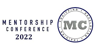 Mentorship Conference  March 35 2022 [upl. by Laynad]