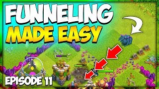 How To Funnel Troops  Attack Strategy Basics  TH 8 F2P Lets Play Series Ep 11  Clash of Clans [upl. by Nida]