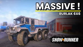 BURLAK 6X6 is MASSIVE  Test Drive  SnowRunner 4K [upl. by Ardnasal]