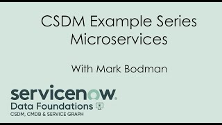 CSDM Example Series Microservices [upl. by Corena]