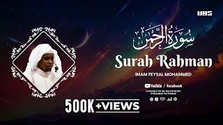 Surah Rahman  سُوْرَۃ الرَّحْمَٰن  Imam Feysal  Visual Quran Recitation [upl. by Lianne]