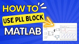 How to use PLL Block in MATLAB  Function of PLL in MATLAB  How to use PLL  PLL Working [upl. by Ilyak]