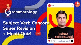 Subject Verb Concord 𝐒𝐮𝐩𝐞𝐫 𝐑𝐞𝐯𝐢𝐬𝐢𝐨𝐧  𝐌𝐞𝐧𝐭𝐢 𝐐𝐮𝐢𝐳 English Grammar Term 1🔥 Grammarology Vedantu [upl. by Honoria723]