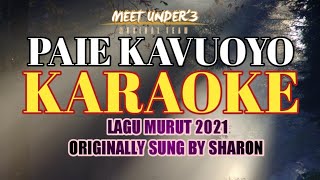 PAIE KAVUOYOSHARON KARAOKE [upl. by Areip]