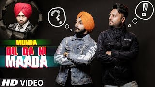 Munda Dil Da Ni Maada Gaaji Singh Ft Jordan Sandhu  Bunty Bains  Latest Punjabi Songs 2019 [upl. by Winters]