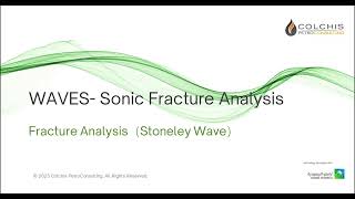 WAVES Training Sonic Fracture Analysis [upl. by Browning]