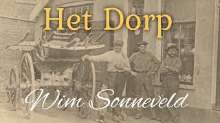 Het Dorp  Wim Sonneveld in HD [upl. by Ajim]