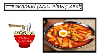 Tteokbokki  떡볶이 ve Rabokki  라볶이 [upl. by Hawken]