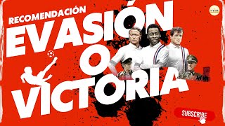 Recomendación  quotEvasión o Victoriaquot Escape to Victory 1981Cine EvasiónOVictoria [upl. by Ioj]