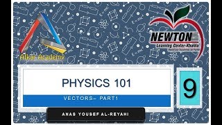 physics 101 chapter 3 vectors part 1 [upl. by Aicek941]