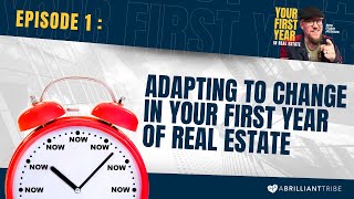 Adapting to change in your first year in real estate [upl. by Ymorej691]