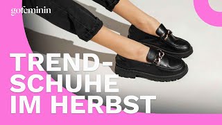 Die SchuhTrends im Herbst sind stylisch UND bequem [upl. by Kramal]