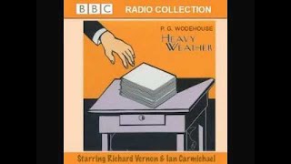 PG Wodehouse  Heavy Weather Radio [upl. by Cerys65]