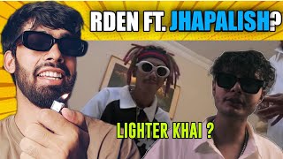 Kidar Sunela Lag Raha Hey  RDEN X KUSHAL POKHREL II LIGHTER KHAI  II Reaction [upl. by Archibald539]