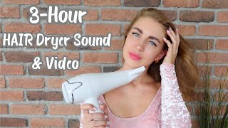 3 HOURS of HAIR DRYER Sound  Sleep Better NO MIDDLE ADS [upl. by Enyrhtak]