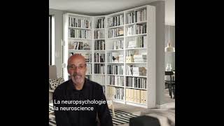 La neuropsychologie et la neuroscience [upl. by Malachy]