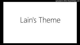 Lains Theme [upl. by Durware5]