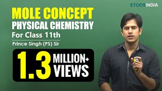 Mole Concept Class 11  NEET Chemistry by Prince Singh PS Sir  Etoosindiacom [upl. by Wolliw]